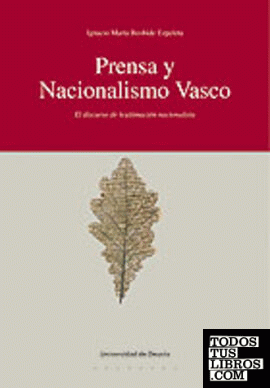 Prensa y Nacionalismo Vasco