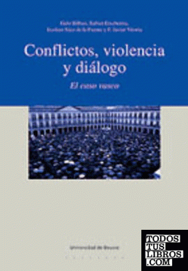 Conflictos, violencia y diálogo