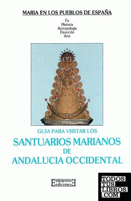 Santuarios marianos de Andalucía occidental