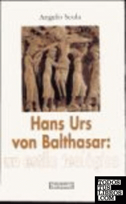 Hans Urs von Balthasar: un estilo teológico