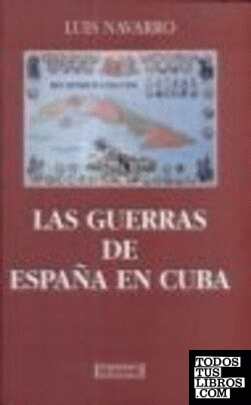 Las guerras de España en Cuba