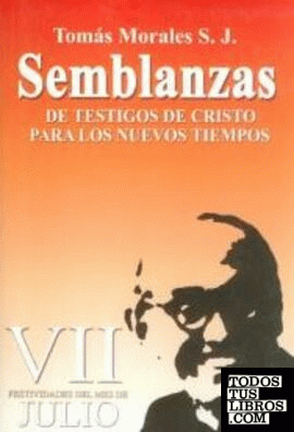 Semblanzas VII (Nueva Edición)