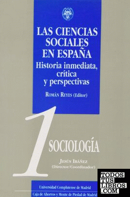 Ciencias sociales en España. 01. Sociología