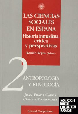 Ciencias sociales en España. 02. Antropología