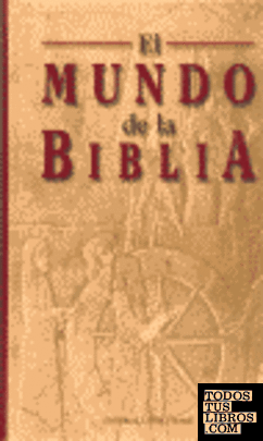 Mundo de la biblia, El