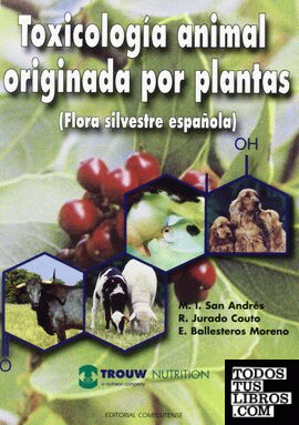 Toxicología animal originada por plantas. Flora silvestre de España