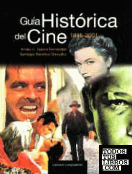 Guía histórica del cine 1895-2001