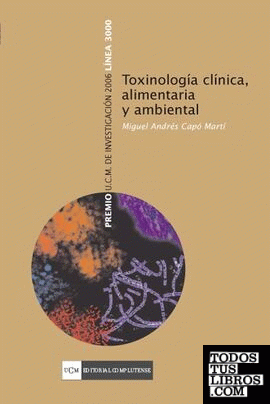 Toxinología clínica, alimentaria y ambiental