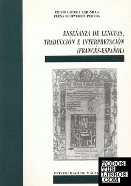 Enseñanza de Lenguas, Traducción e Interpretación (Francés-Español)