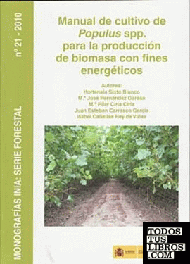 Manual de cultivo de Populus spp. para la producción de biomasa con fines energéticos