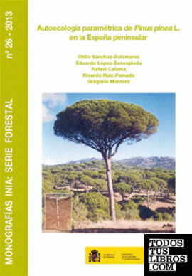 Autoecología paramétrica de Pinus pinea L. en la España peninsular