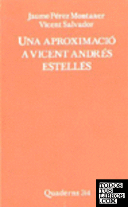 Una aproximació a Vicent Andrés Estellés