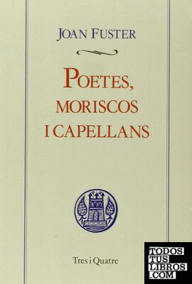 Poetes, moriscos i capellans