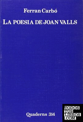 Poesía de Joan Valls, la