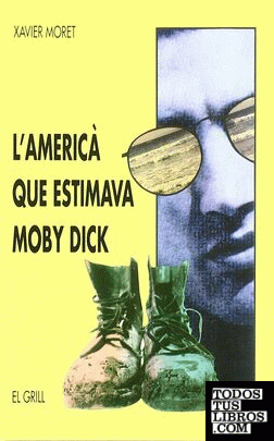 L'americà que estimava Moby Dick