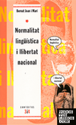 Normalitat lingüística i llibertat nacional