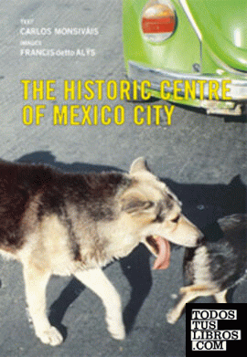 El centro histórico de la ciudad de México