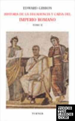 Historia de la decadencia y caída del Imperio Romano