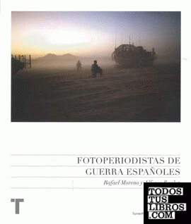 Fotoperiodistas de guerra españoles