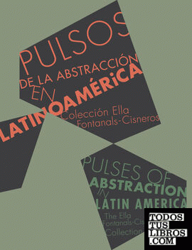 Pulsos de la abstracción en latinoamérica