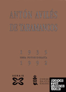 Antón Avilés de Taramancos (1935-1992)
