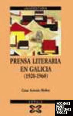 Prensa literaria en Galicia (1920-1960)