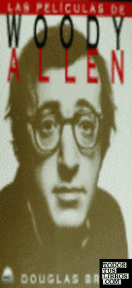 Las películas de Woody Allen