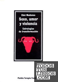 Sexo, amor y violencia