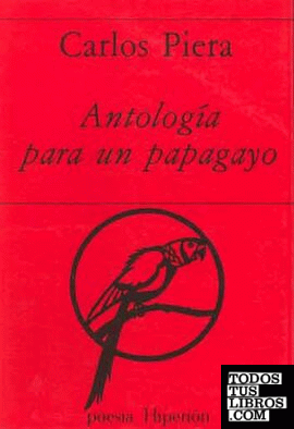 Antología para un papagayo