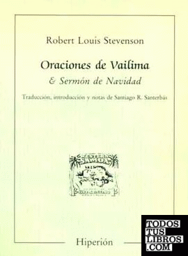 Oraciones de Vailima. Sermón de Navidad Oraciones de Vailima. Sermón de Navidad