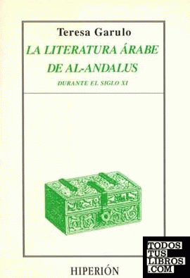 La literatura árabe de al-Andalus durante el siglo XI