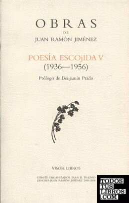 Poesía escojida V (1936-1956)