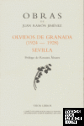 Olvidos de Granada (1924-1928) ; Sevilla