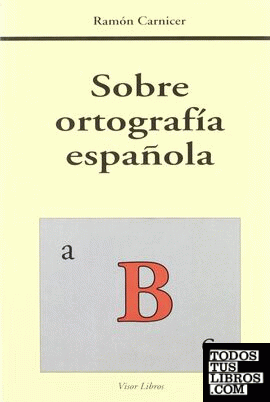 Sobre ortografía española