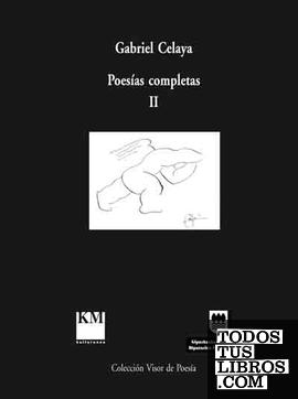 Poesías Completas II (1961 - 1972)