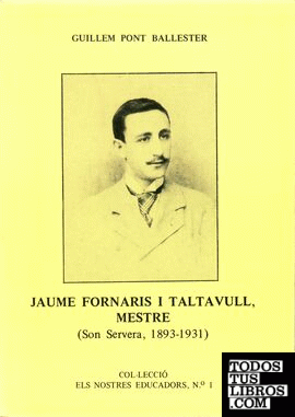 Jaume Fornaris i Taltavull, mestre
