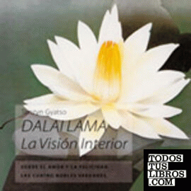 Dalai Lama. La visión interior