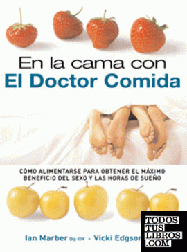 EN LA CAMA CON EL DOCTOR COMIDA