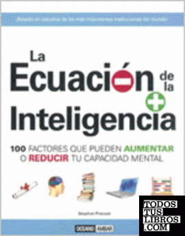 La ecuación de la inteligencia La ecuación de la inteligencia