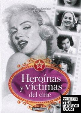 Heroínas y víctimas del cine