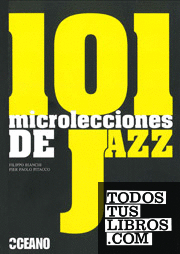 101 microlecciones de Jazz