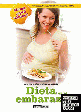 La dieta en el embarazo