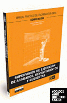 Supervisión de ejecución de acabados, revestimientos y cubiertas