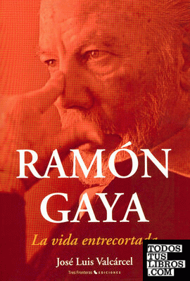 Ramón Gaya, la vida entrecortada
