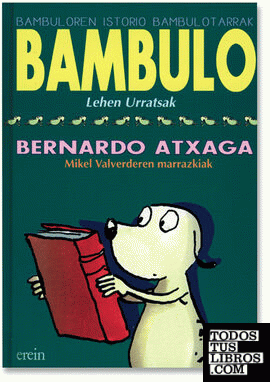 Bambulo - Lehen urratsak