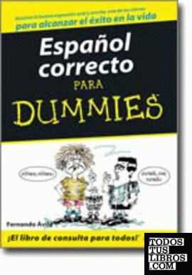 Español correcto para Dummies.