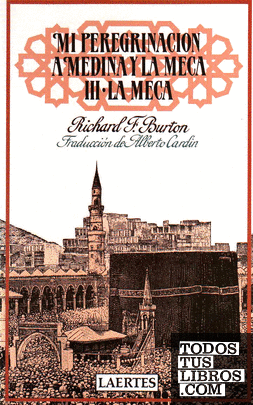 Mi peregrinación a Medina y la Meca
