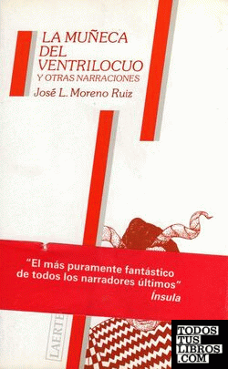 La muñeca del ventrílocuo y otras narraciones La muñeca del ventrílocuo y otras narraciones