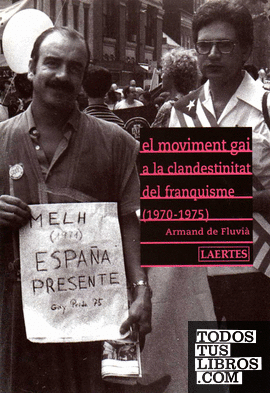 El moviment gai a la clandestinitat del franquisme (1970-1975)
