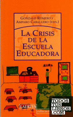 La crisis de la escuela educadora